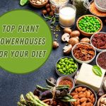 Top Plant Powerhouses for Your Diet