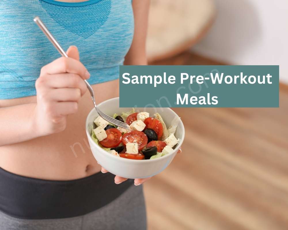 Sample Pre-Workout Meals