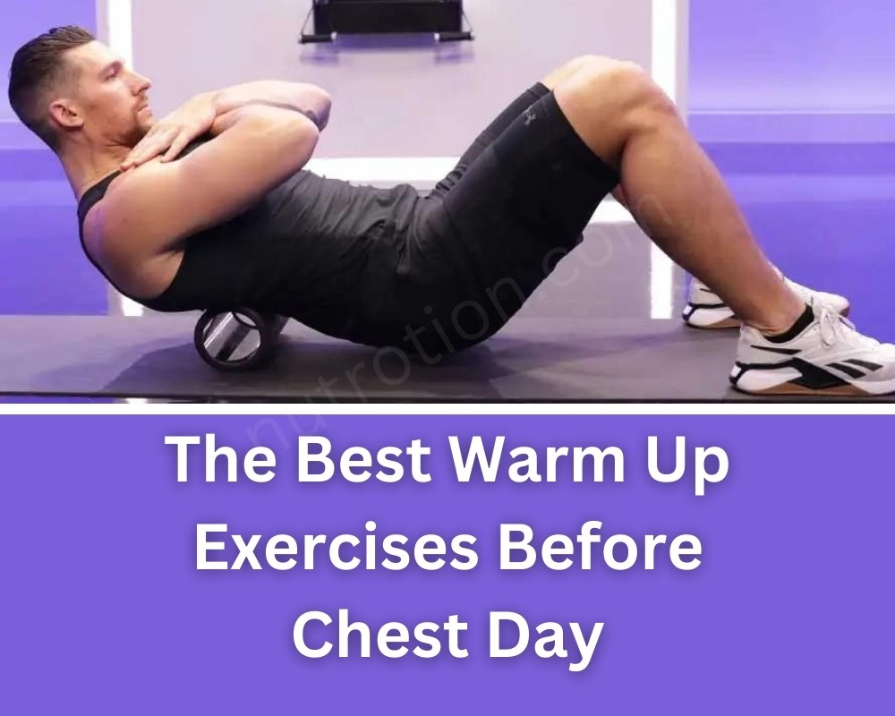 The Best Warm-Up Exercises Before Chest Day
