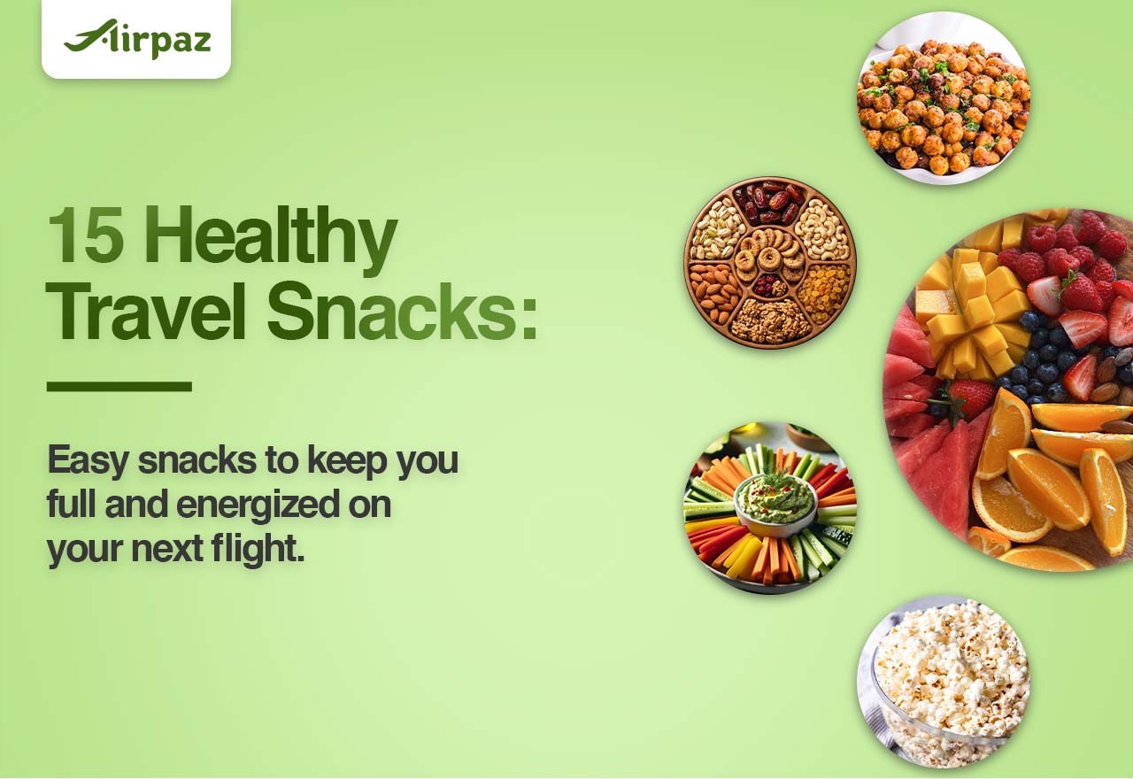 15 Healthy Travel Snacks to Pack for Your Next Flight - Nutrotion.com